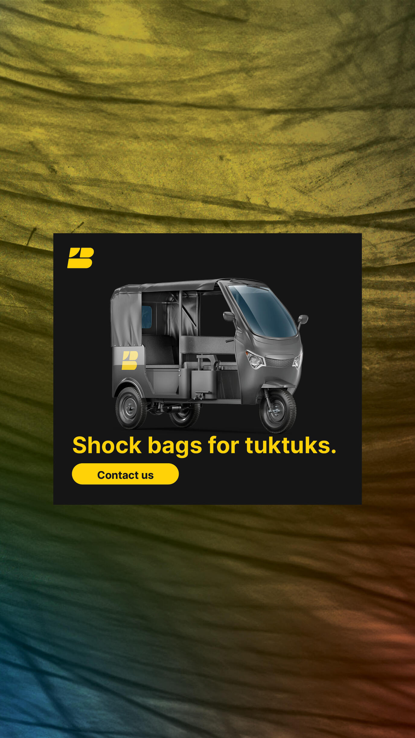 Shock bags for tuktuks ad campaign.